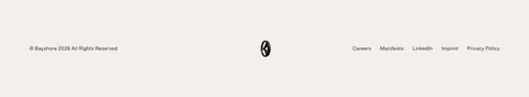 Bayshore footer section: single row with copyright left, small logo mark centered and text links right on warm off-white