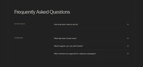 Cluster FAQ section: serif headline above category-labelled accordion questions with plus icons on a charcoal background