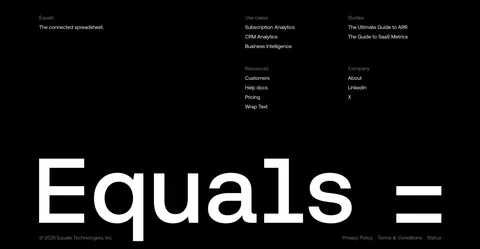 Equals footer section: link columns above a giant monospace Equals wordmark and copyright line on a black background