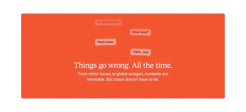 incident.io value proposition section: serif centered headline below floating chat bubbles on a large orange panel