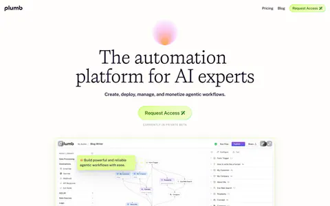 Plumb hero section: centered serif headline under a soft gradient orb with lime Request Access button above a workflow builder screenshot