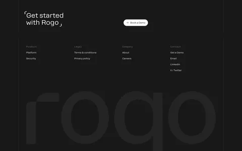 Rogo footer section: Get started CTA with demo button, four link columns and a huge faint Rogo wordmark on charcoal