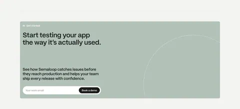Semaloop call to action section: sage green card with headline, short copy and an email field with demo button, thin circle outline at right
