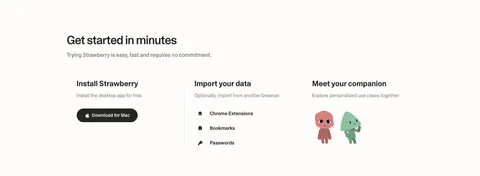 Strawberry how it works section: three columns for install, import data and meet your companion, with a download button and characters