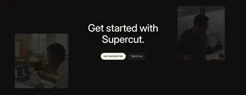 Supercut call to action section: centered headline with two buttons between dimmed photos of people working, near-black background