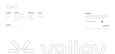 Valley footer section: monospace link columns and newsletter email field above a giant outlined Valley logo and wordmark on white